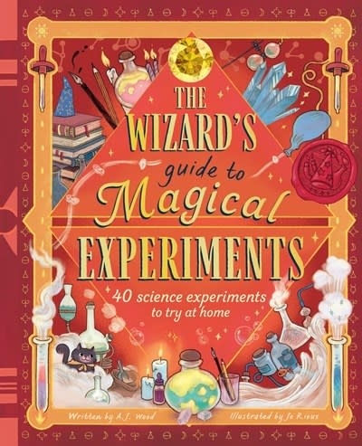 Magic Cat The Wizard's Guide to Magical Experiments: 40 Science Experiments to Try at Home