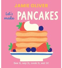 Magic Cat Let's Make Pancakes: See it, Say It, Cook It, Eat It!