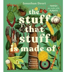 Magic Cat The Stuff that Stuff Is Made Of: The Things We Make With Plants