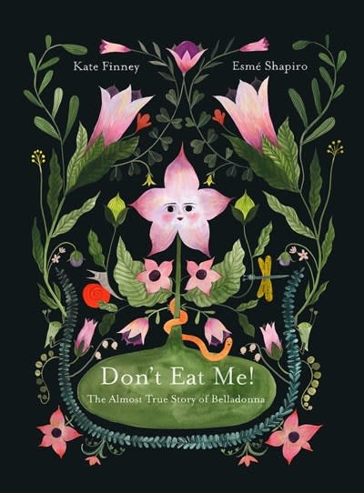Don’t Eat Me! The Almost True Story of Belladonna