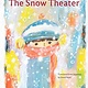 The Snow Theater