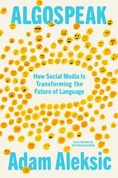 Knopf Algospeak: How Social Media Is Transforming the Future of Language
