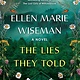 The Lies They Told