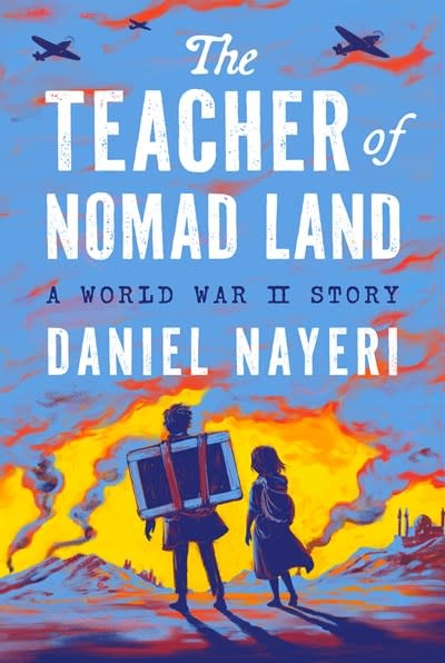 Levine Querido The Teacher of Nomad Land: A World War II Story