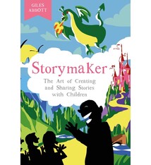 Storymaker: The Art of Creating and Sharing Stories with Children