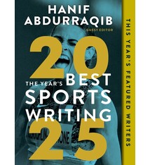 The Year's Best Sports Writing 2025
