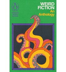 Weird Fiction: An Anthology