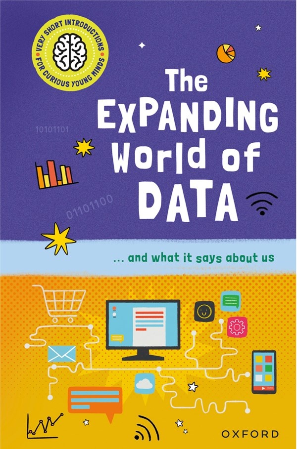 The Expanding World of Data: ...and what it says about us