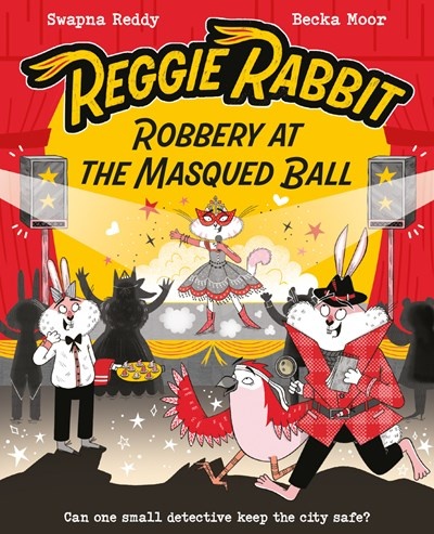 Reggie Rabbit 03: Robbery at the Masqued Ball