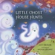 Sleeping Bear Press Little Ghost House Hunts