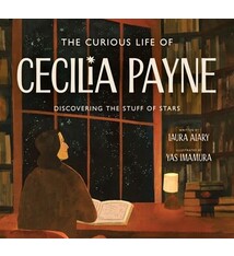 Eerdmans Books for Young Readers The Curious Life of Cecilia Payne: Discovering the Stuff of Stars