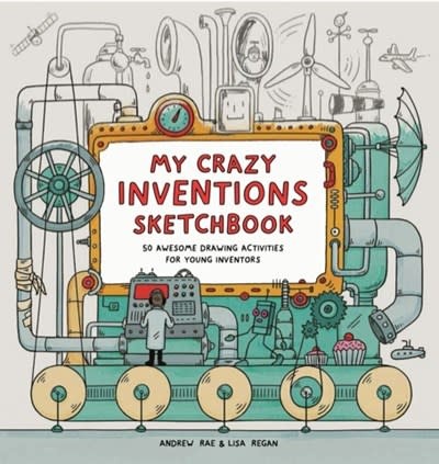 Laurence King Publishing My Amazing Inventions Sketchbook: 50 Awesome Drawing Activities for Young Inventors