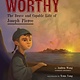 Levine Querido Worthy: The Brave and Capable Life of Joseph Pierce