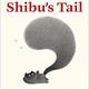 Levine Querido Shibu's Tail