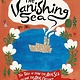 Chronicle Books The Vanishing Sea: The Tale of How the Aral Sea Became the Aral Desert