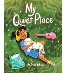 Chronicle Books My Quiet Place