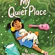 Chronicle Books My Quiet Place