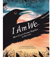 Chronicle Books I Am We: How Crows Come Together to Survive