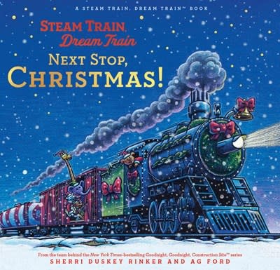 Chronicle Books Steam Train, Dream Train: Next Stop, Christmas!