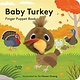 Chronicle Books Baby Turkey: Finger Puppet Book