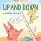 Chronicle Books Fox & Chick: Up and Down: and Other Stories