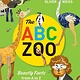 Princeton Architectural Press The ABC Zoo: Beastly Facts from A to Z