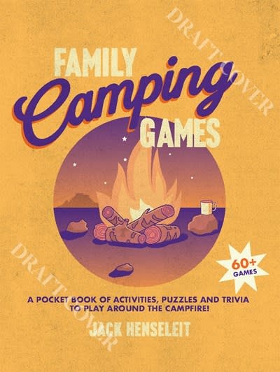 Family Camping Games: A Pocket Book of Activities, Games and Puzzles to Play by the Campfire
