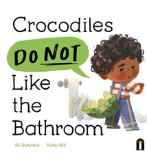 Crocodiles Do Not Like the Bathroom