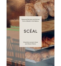 SCEAL: Seasonal Recipes and Stories from a Modern Irish Bakery