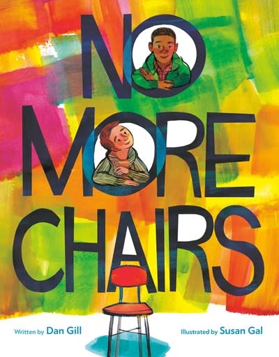 Little, Brown Books for Young Readers No More Chairs