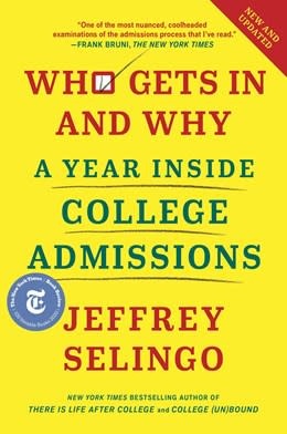 Scribner Who Gets In and Why:  A Year Inside College Admissions