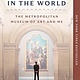 All the Beauty in the World: The Metropolitan Museum of Art and Me