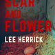 Scar and Flower