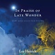 In Praise of Late Wonder