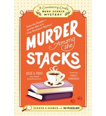 Adams Media Murder Among the Stacks: Solve the Puzzles—and the Plot of a Cozy Bookstore Mystery!