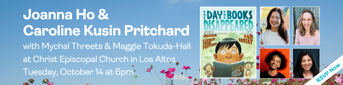 Book Launch with Joanna Ho and Caroline Kusin Pritchard, with Mychal Threets and Maggie Tokuda-Hall: Tuesday, October 14 at 6pm