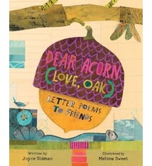 Dear Acorn (Love, Oak): Letter Poems to Friends