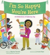 Random House Books for Young Readers I'm So Happy You're Here: A Celebration of Library Joy