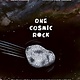 Owlkids One Cosmic Rock: The Story of the Asteroid that Changed Our World