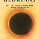 Grove Press The Glorians: Visitations from the Holy Ordinary