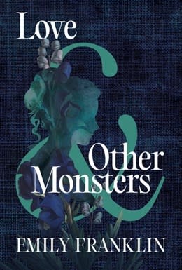 David R. Godine, Publisher Love & Other Monsters: A Novel