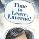 Owlkids Time to Leave, Laverne!