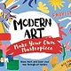 Modern Art: Make Your Own Masterpiece