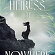 Heiress of Nowhere