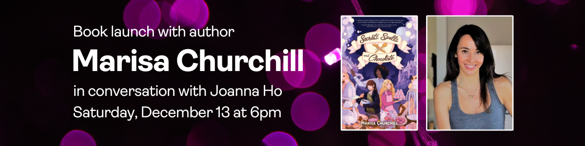 Book Launch with Marisa Churchill: Saturday, December 13 at 6pm