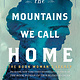 Sourcebooks Landmark The Mountains We Call Home: The Book Woman's Legacy