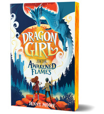 Sourcebooks Young Readers Dragon Girl and the Awakened Flames (Deluxe Edition)