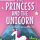Sourcebooks Wonderland The Princess and the Unicorn