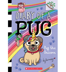 Scholastic Inc. Diary of a Pug #14 Pug the Unicorn