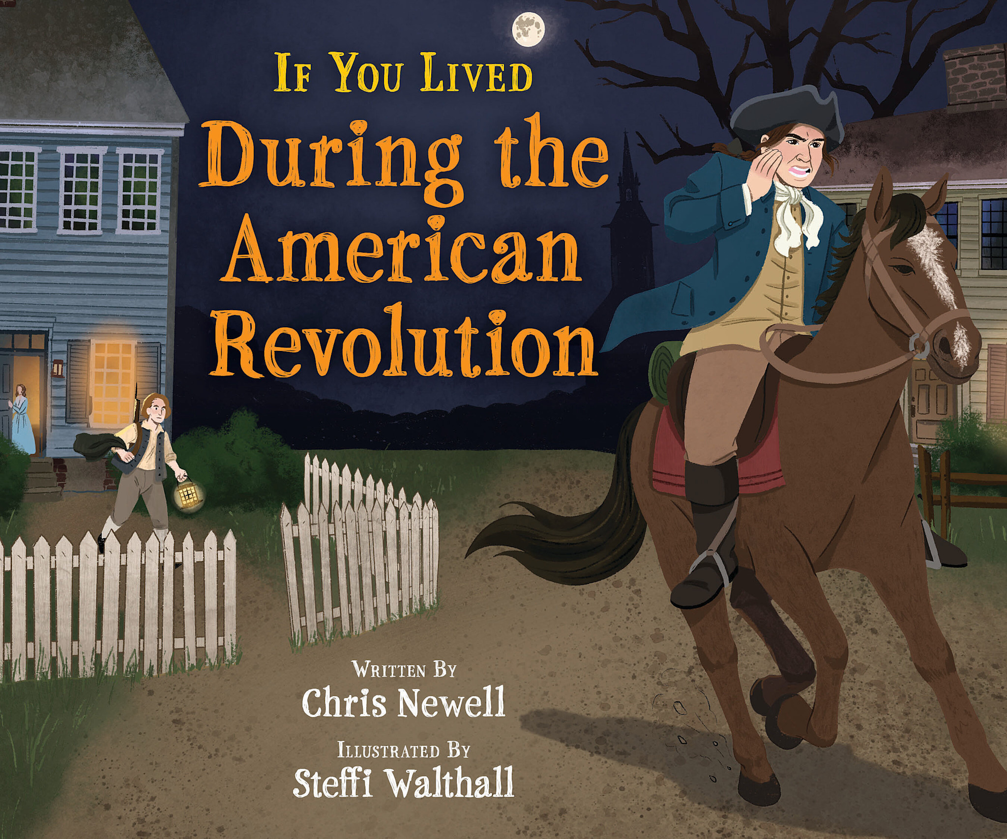 Scholastic Nonfiction If You Lived During the American Revolution